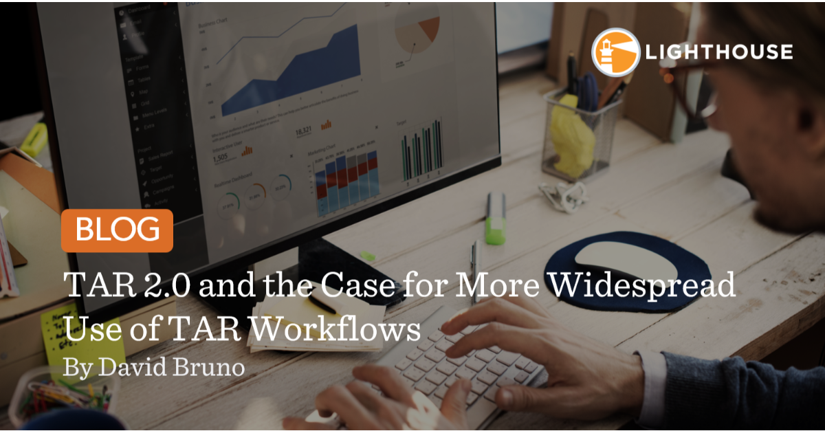 TAR 2.0 and the Case for More Widespread Use of TAR Workflows